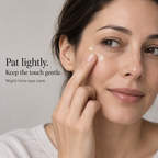 Small amount of cream gently patted along the outer orbital area during an evening routine